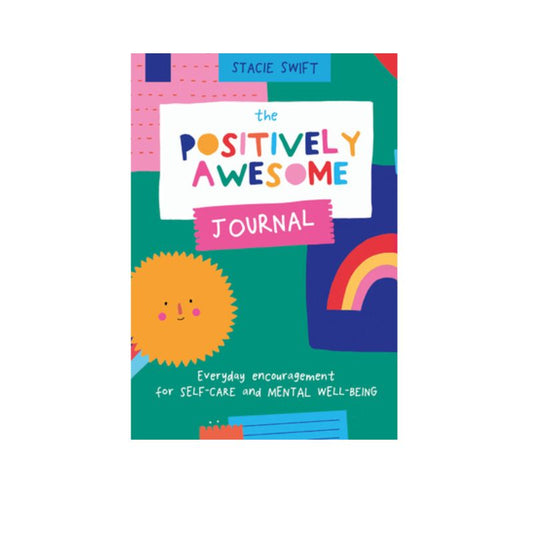 The Positively Awesome Journal | Self Care Mental Well-Being | The Sensory Hive